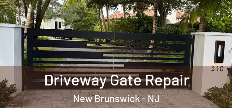 Driveway Gate Repair New Brunswick - NJ